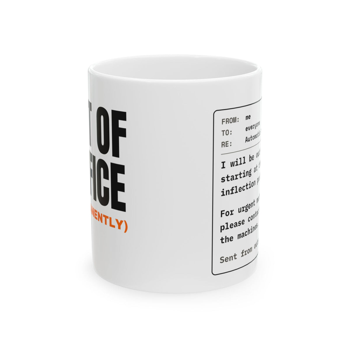 FOIP — Out of Office (Permanently) Mug