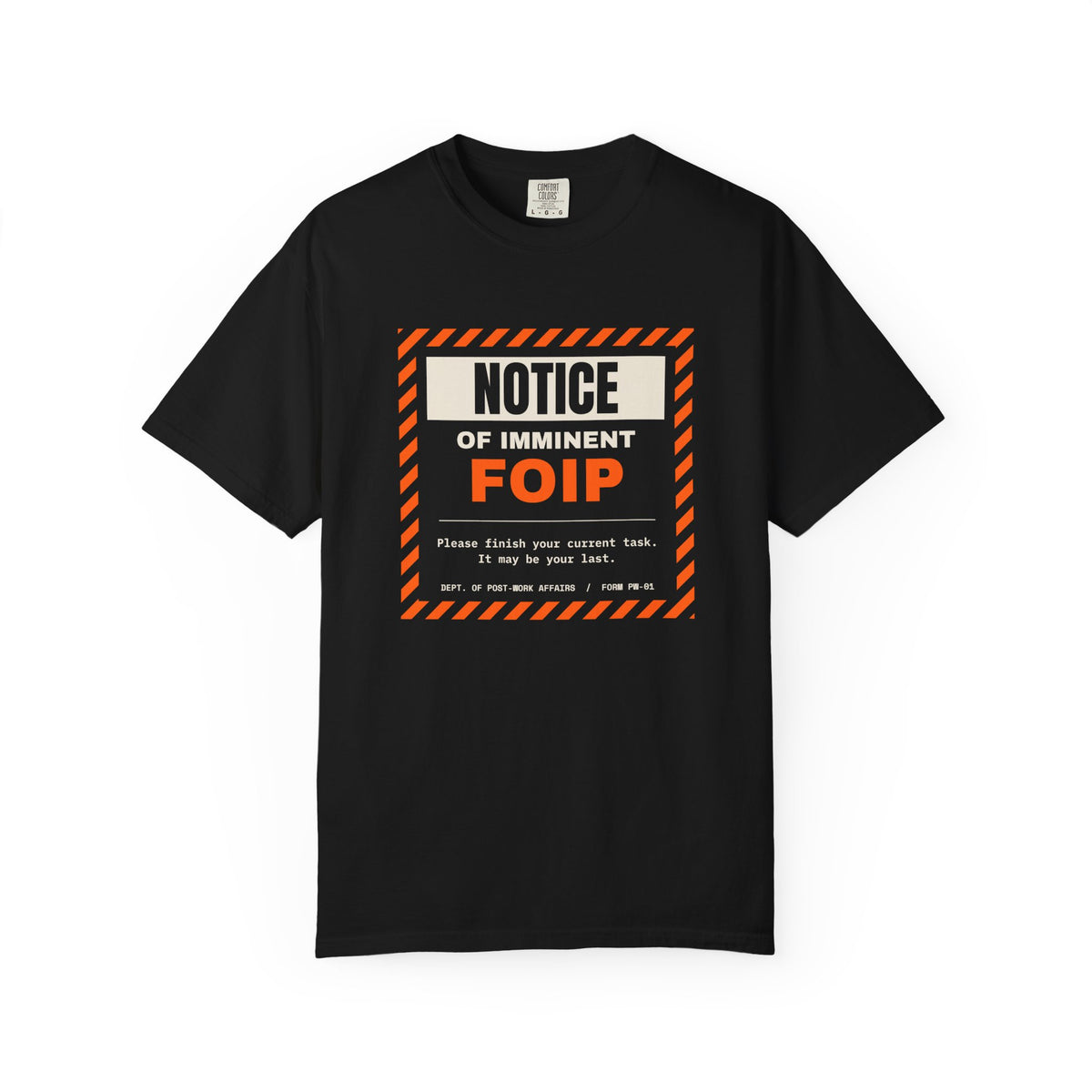 FOIP — Notice of Imminent FOIP Tee