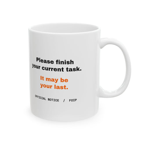 FOIP — Notice of Imminent FOIP Mug
