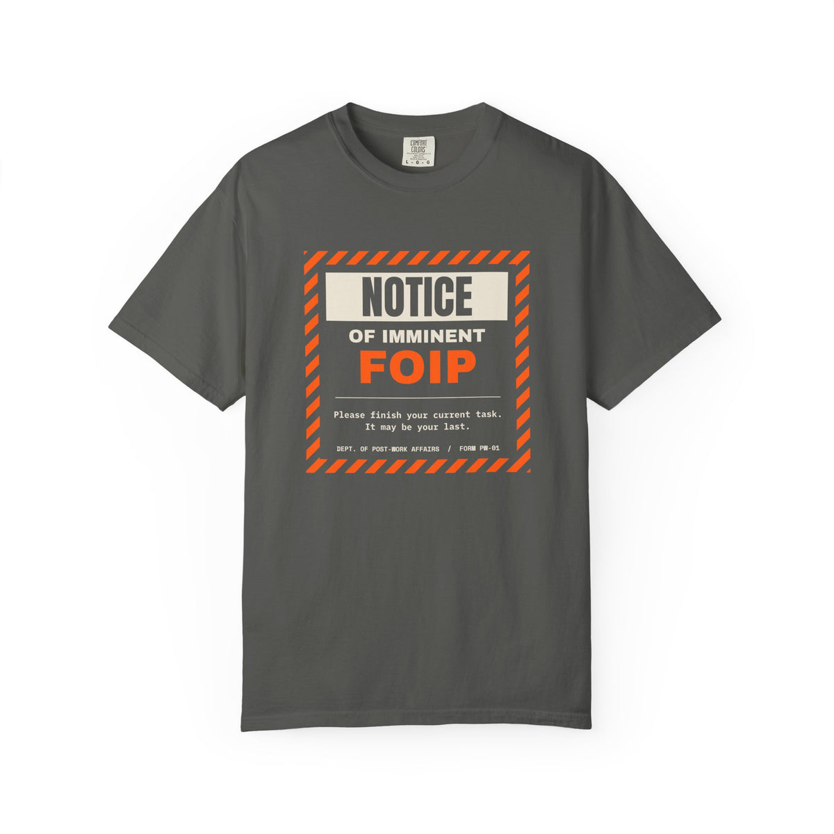 FOIP — Notice of Imminent FOIP Tee