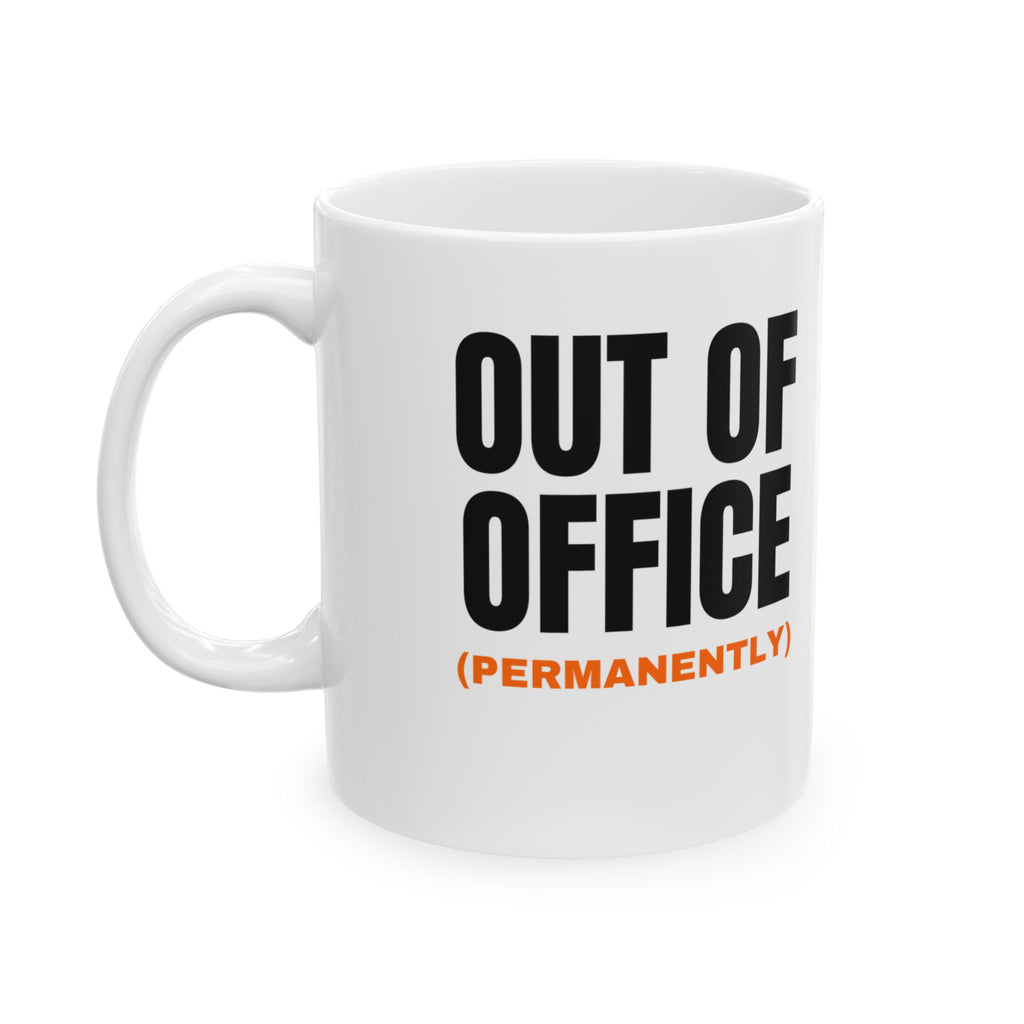 FOIP — Out of Office (Permanently) Mug